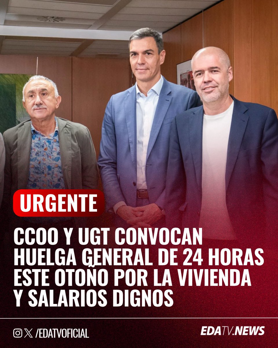 edatvoficial's tweet photo. ‼️🇪🇸 | URGENTE — SE DESPERTO EL SINDICATO DE GAMBAS: CCOO y UGT acuerdan convocar una huelga general de 24 horas este otoño por la vivienda y "salarios dignos". https://t.co/5klvPRXx2e