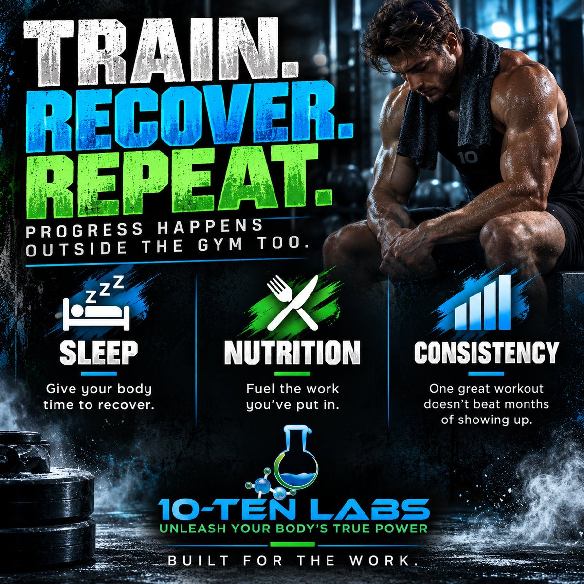 10tenLabs's tweet photo. Training is only part of the equation.
Sleep. Nutrition. Consistency.
The work you put in matters. So does what you do between workouts.
TRAIN. RECOVER. REPEAT.
#10TenLabs #BuiltForTheWork https://t.co/O7zG21S2U7