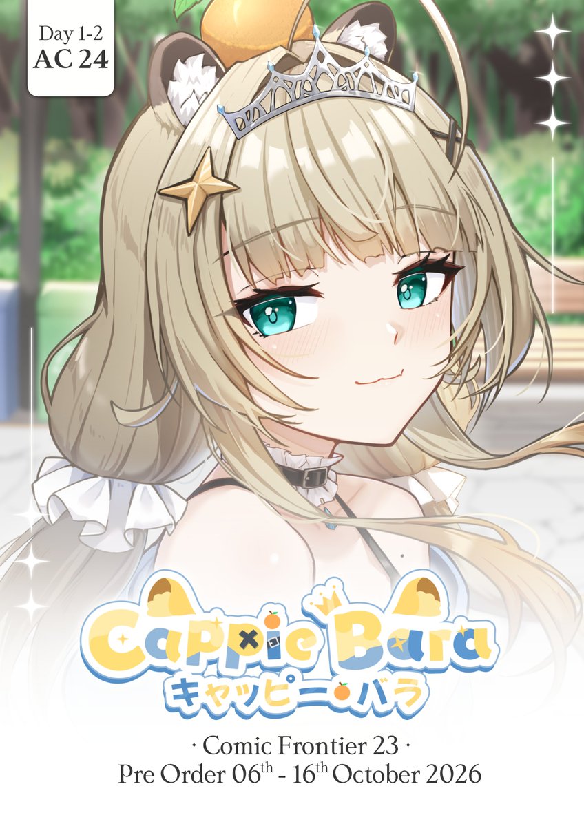 cappiebaraXD's tweet photo. ˖ ࣪ ⟡ Cappie Bara's CF23 Catalogue ⟡ ࣪ ˖
PO Period : 06 - 16 Oct 2026

Cappie Land Princess has descended to Comifuro✨
📍 AC-24 | Ciyamipie Magic Shop
📦 Mail / Pick Up (Day 1 &amp; 2)
🔗 https://t.co/G2WMXwmjDw

#CF23 #Comifuro23 #CF23Catalogue #CappieBara https://t.co/p904PTvAvv