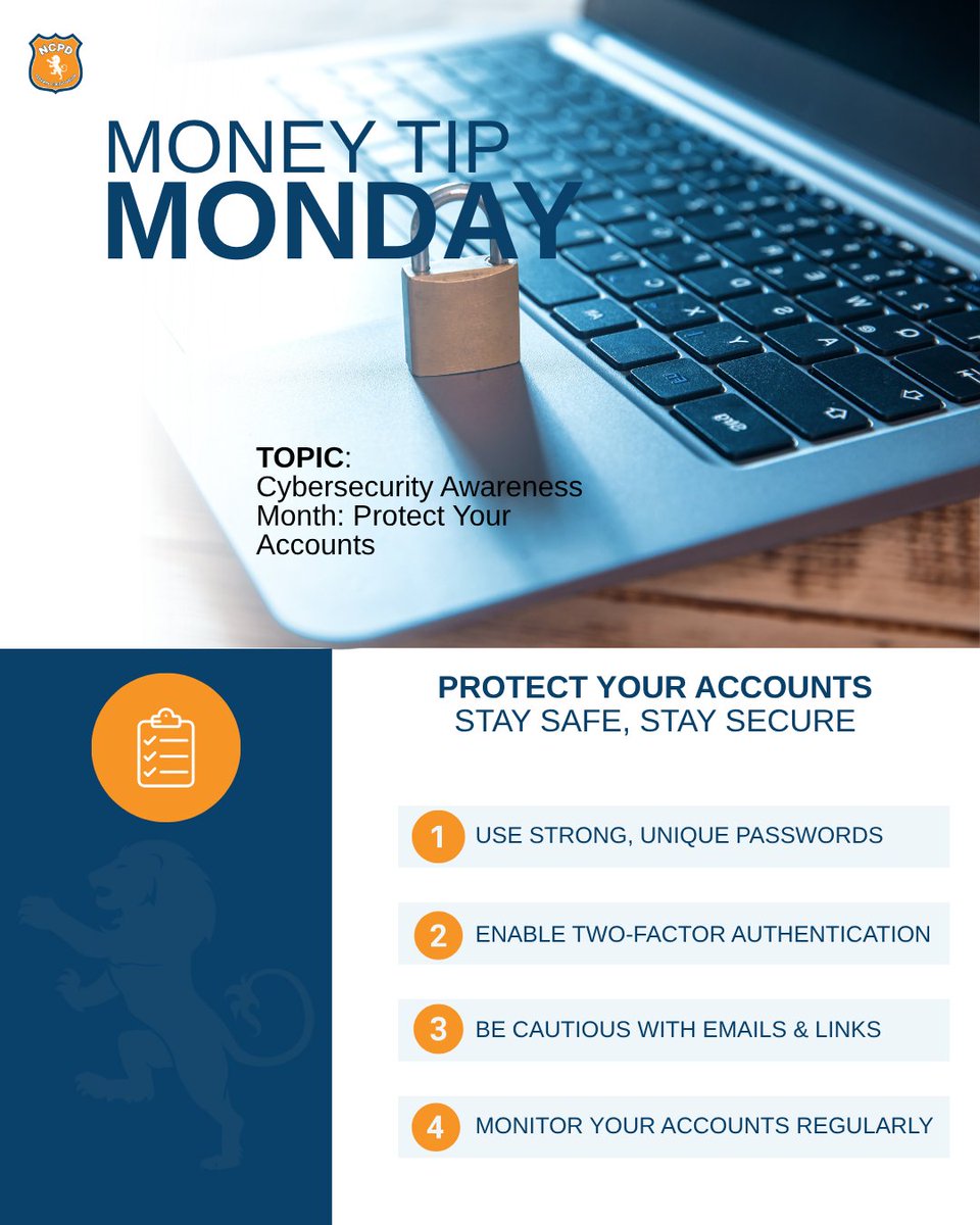 ncpdfcu's tweet photo. #CybersecurityAwareness Month
🔐 Protect your accounts. Protect your money.
This Cybersecurity Awareness Month, take a few simple steps to help keep your financial information safe.
#fraudprevention #financialwellness
#cybersecuritytips https://t.co/OR7keOuAiG