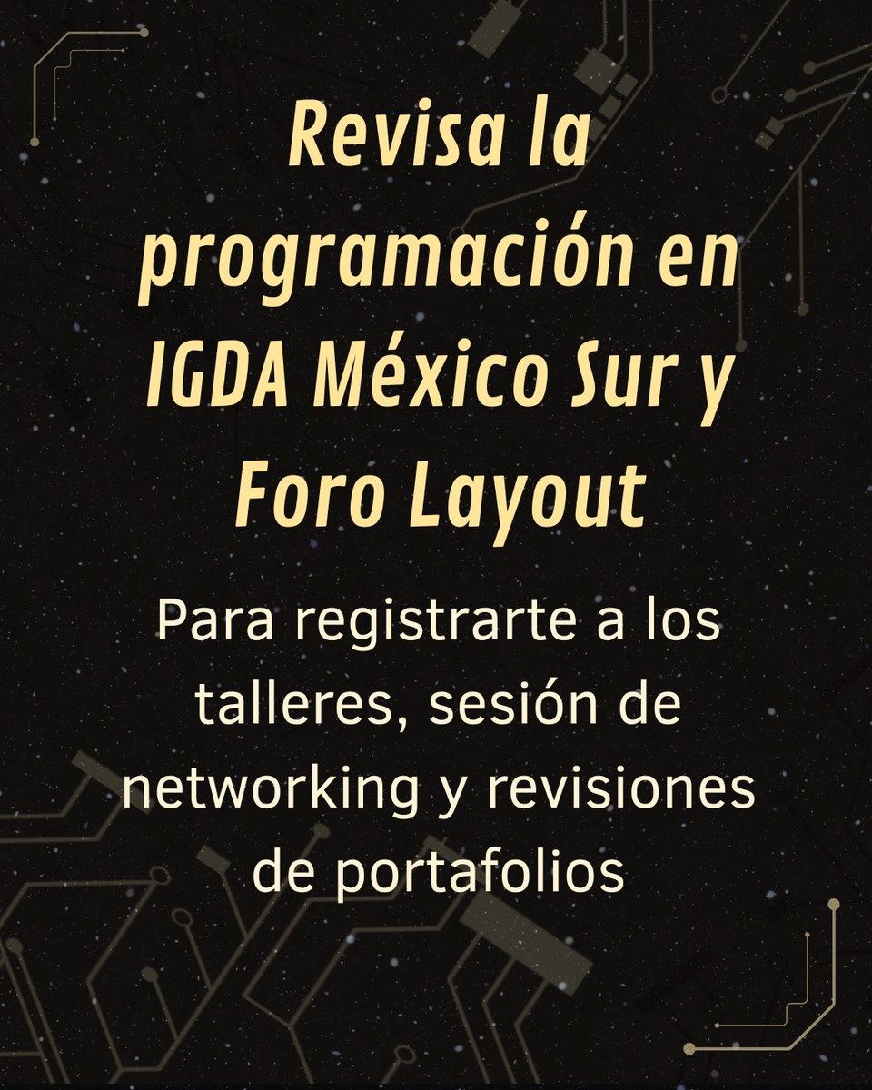 ForoLayout's tweet photo. Y pueden revisar la agenda y registros a las actividades en las redes sociales de IGDA México Sur y Foro Layout.
#videojuegos #gaming #Indiegames https://t.co/zOOjHxkRXs