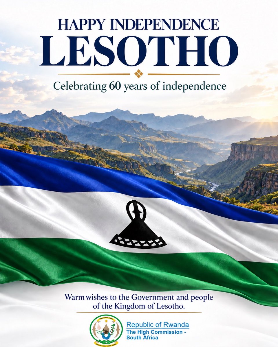 rwandainsa's tweet photo. We extend warm congratulations to the Government and people of the Kingdom of Lesotho on 60 years of independence.

We wish them continued peace, unity and prosperity, and look forward to strengthening friendship and cooperation between our two nations.  

Khotso Pula Nala 🇷🇼🇱🇸 https://t.co/zD4jpYM3iI
