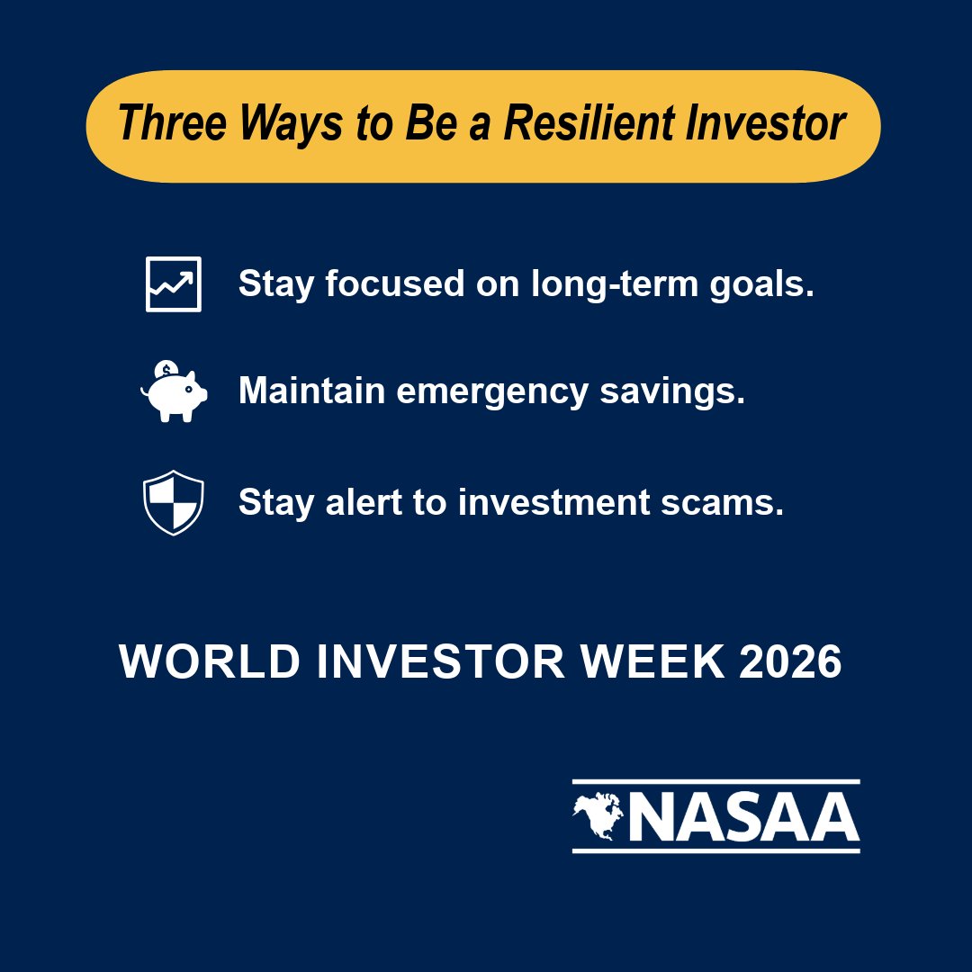 NASAA's tweet photo. Investment scams have cost investors billions, and fraudsters keep evolving. This #WorldInvestorWeek, learn how to recognize scams, verify claims, and protect your money:
https://t.co/cHQSdgD1BD #WIW2026 #FraudPrevention #NASAA https://t.co/mI4ANppr6l