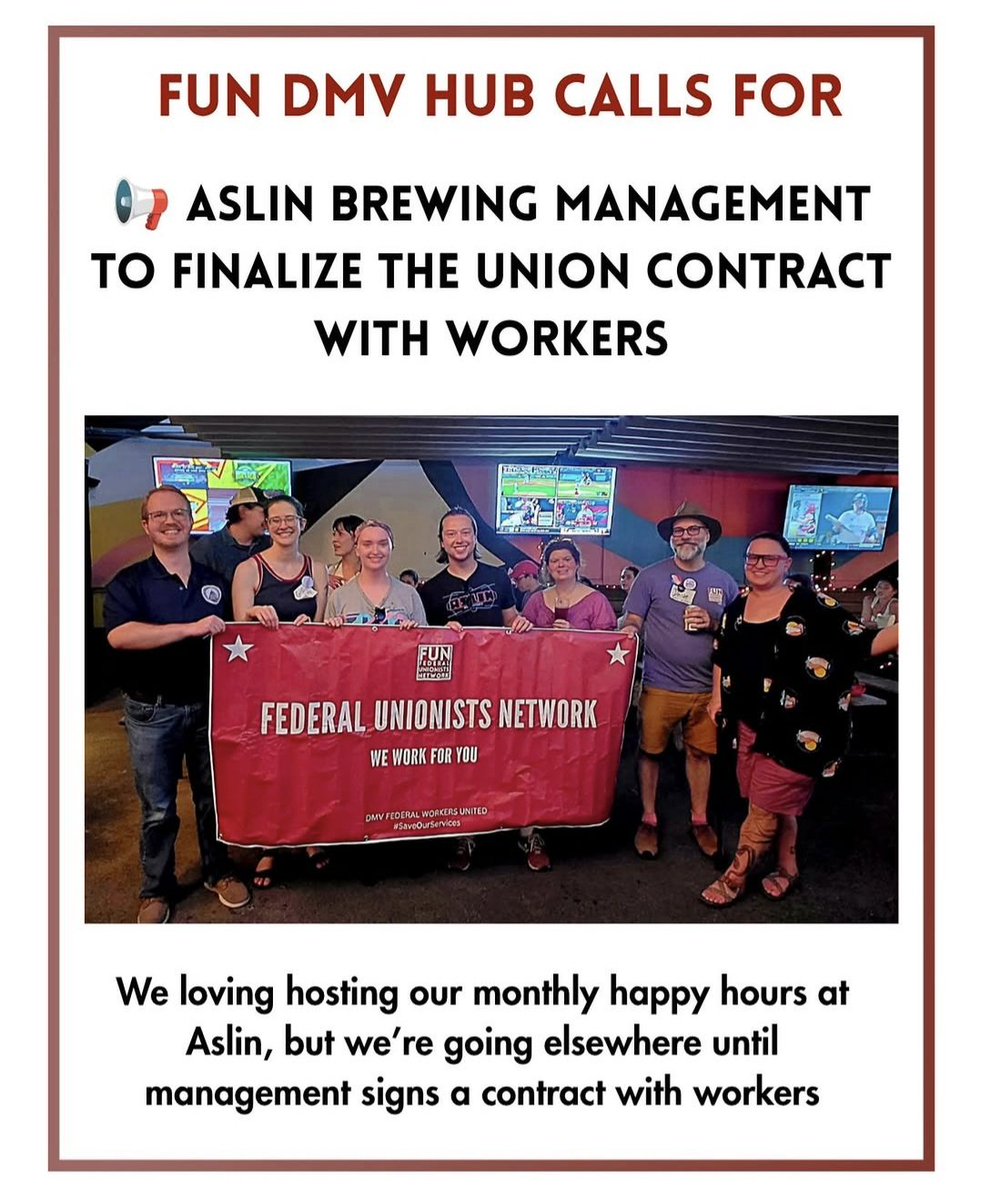 WorkersUnitedMA's tweet photo. Kudos to the @FedWorkersUtd for standing in solidarity with our members @Aslin_BeerCo in Logan Circle DC as they work towards finalizing a first union contract! We all know that union beer served best is beer served by union workers! #unionstrong #aslinworkersunited #1u https://t.co/euLayELFvR