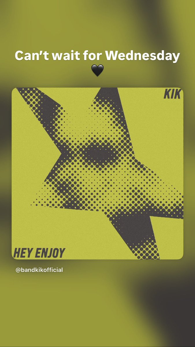 mayukyo_ptg's tweet photo. 26.10.05 Mon
ig story © koesoowgnuj
bandkikofficial repost
Can't wait for Wednesday
🖤
https://t.co/q3Ho0X7E1e
In a world where everything evaporates - Hey, enjoy
KIK DIGITAL SINGLE
‘Hey Enjoy’
01. Hey Enjoy
02. F1
2026.10. 07. 12PM (KST)
#KIK #킥
#HeyEnjoy
#ウソク https://t.co/Ili5ENKfe4