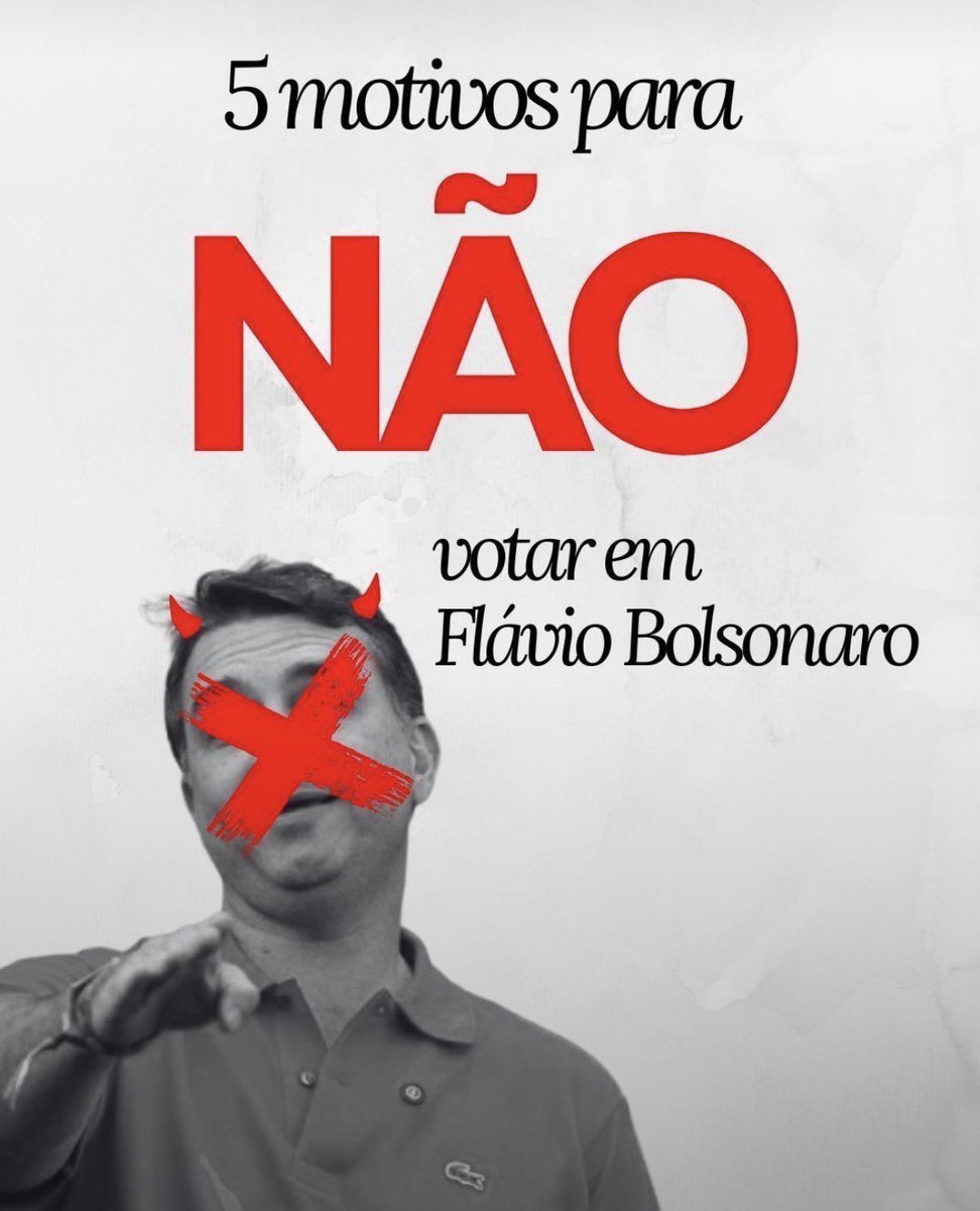fontesbieber's tweet photo. 5 motivos para NÃO votar em Flávio Bolsonaro no segundo turno!

#Eleições2026 #EleNão https://t.co/zZG4Y57z82