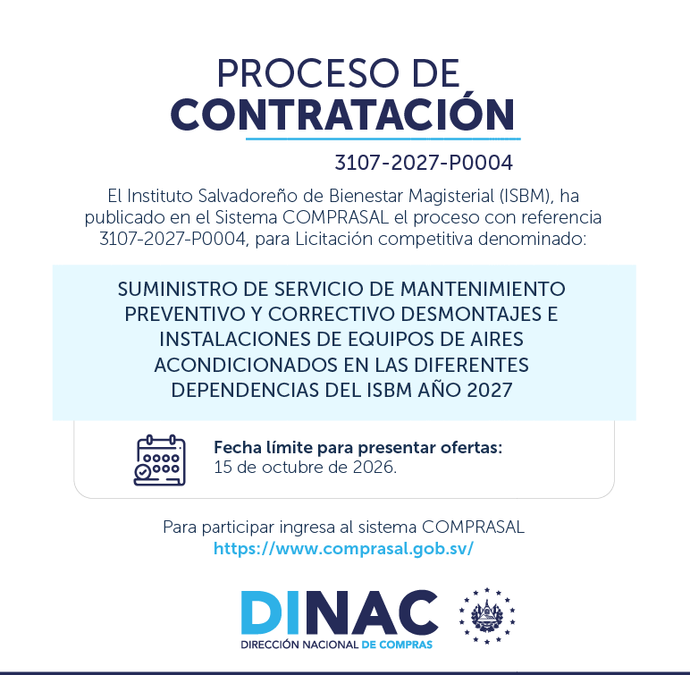 DINACsv's tweet photo. 🔎 Conoce el nuevo proceso de contratación de @isbmsv disponible en #COMPRASAL e identifica una nueva oportunidad para presentar tu oferta.
📆 Fecha límite: 15 de octubre 2026.
💻 Consulta las condiciones del proceso en https://t.co/KCPRwQlcE1
#DINAC #COMPRASAL #ComprasPúblicas https://t.co/jHTMWMa6F5
