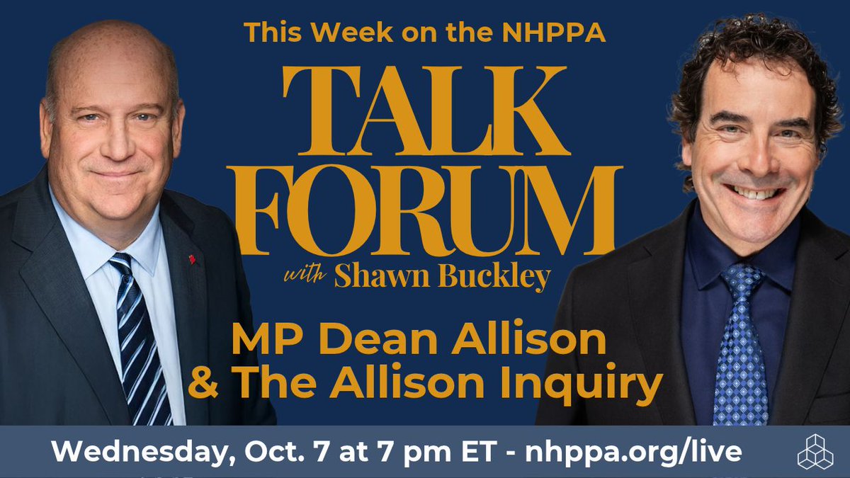 nhppa's tweet photo. A SPECIAL NHPPA TALK FORUM THIS WEDNESDAY!
What happened behind the scenes at the Allison Inquiry—and where does the conversation go from here?

Join MP Dean Allison and Shawn Buckley, lead counsel for the Allison Inquiry and President of the NHPPA, for a special live debrief on Wednesday, October 7 at 4 PM PT / 7 PM ET.

They’ll discuss the four days of hearings, the experience of hearing from 50 witnesses selected from more than 1,400 applicants, what happened after the Inquiry concluded, and what the future could hold.

The conversation will also explore how Canadians can better engage with Parliament as important issues surrounding health, access, and the concerns raised by the Allison Inquiry continue.

Join us live at https://t.co/42n6OLcuhg.