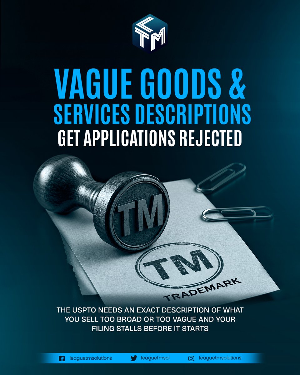 leaguetmsol's tweet photo. Vague goods and services descriptions get applications rejected. 🚫
The USPTO wants exact details, or your filing stalls before it starts. 📄
#TrademarkApplication #USPTO #TrademarkTips https://t.co/R21kuXHXoX