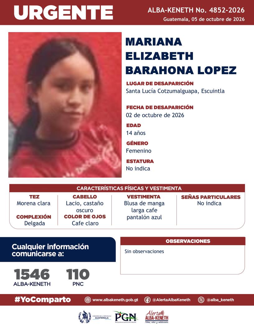alba_keneth's tweet photo. #AlertaAlbaKeneth⚠️| Mariana Elizabeth Barahona Lopez de 14 años de edad. Desapareció el 02 de octubre de 2026, en Santa Lucia Cotzumalguapa, Escuintla.

🔁Comparte y ayúdanos con su localización.
📞Si tienes información llama al 1546. #YoComparto https://t.co/I6foi6vaqF