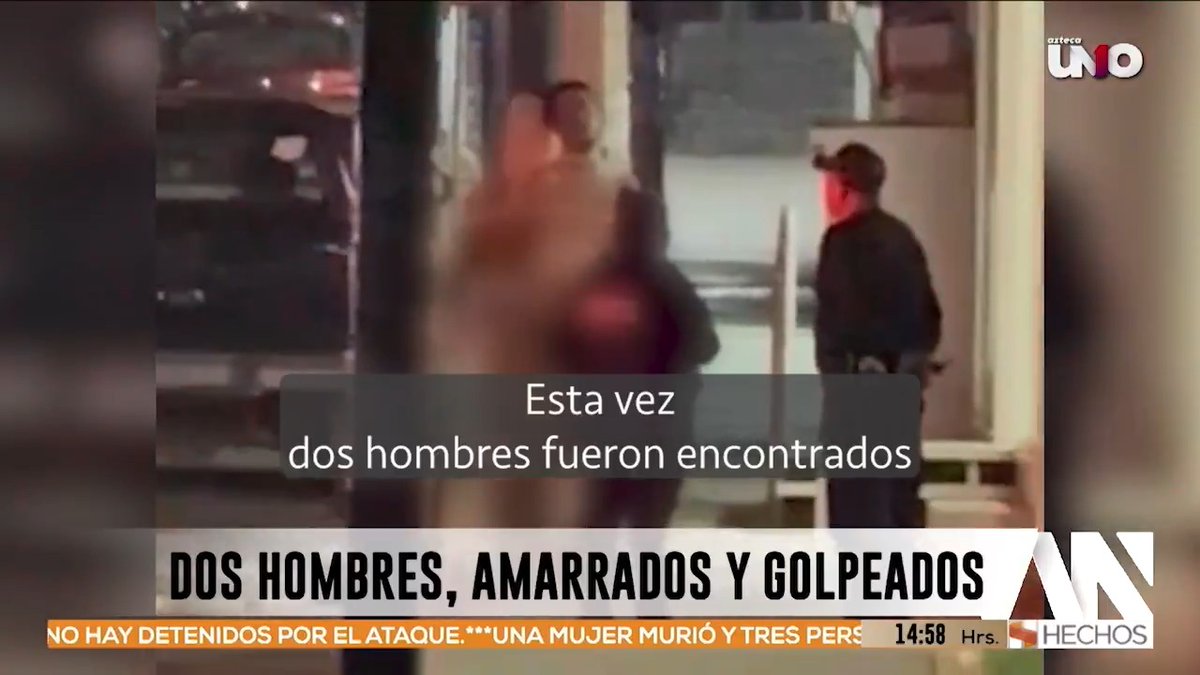 Screenshot from a Spanish news broadcast on 'azteca UNO' and 'HECHOS' with the headline 'DOS HOMBRES, AMARRADOS Y GOLPEADOS' showing a blurred image of people.