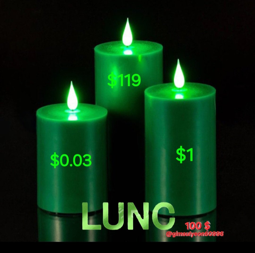 gimsulyeon60996's tweet photo. LUNA Classic

LUNC.. 위대하다,
LUNC..승리한다,
LUNC.. 세계를 놀라게 할 것이다,
LUNC.. $1, $10, $50,$119 향해 나아 갈 것이다, #LUNCcommunity #LUNC1DOLLAR #LUNCBURN #luncarmy #USTCREPEG #USTC1DOLLAR #Binance https://t.co/MbZ0GH6NpT