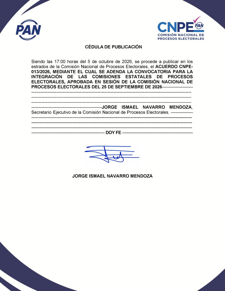 CNPEPAN2629's tweet photo. 📢 La CNPE de @AccionNacional 2026–2029 informa:

Este 5 de octubre de 2026, se publicó en los Estrados Electrónicos la Adenda a la Convocatoria para la integración de las Comisiones Estatales de Procesos Electorales, aprobada en sesión de la CNPE PAN celebrada el día de hoy.
1/3 https://t.co/K292l5fhsk