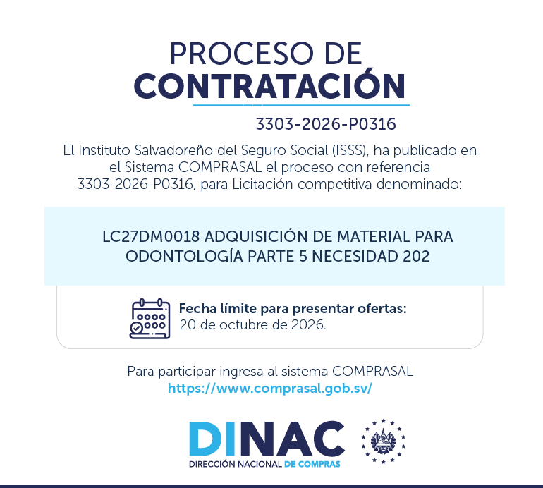 DINACsv's tweet photo. 🌐 #COMPRASAL abre nuevas oportunidades para proveedores.
Consulta el proceso de Licitación Competitiva promovido por @isss_gob_sv y conoce las condiciones para participar.
📅 Recepción de ofertas: 20 de octubre 2026.
💻 Ingresa a https://t.co/KCPRwQlcE1
#DINAC #ComprasPúblicasSV https://t.co/EGddnrfqUu