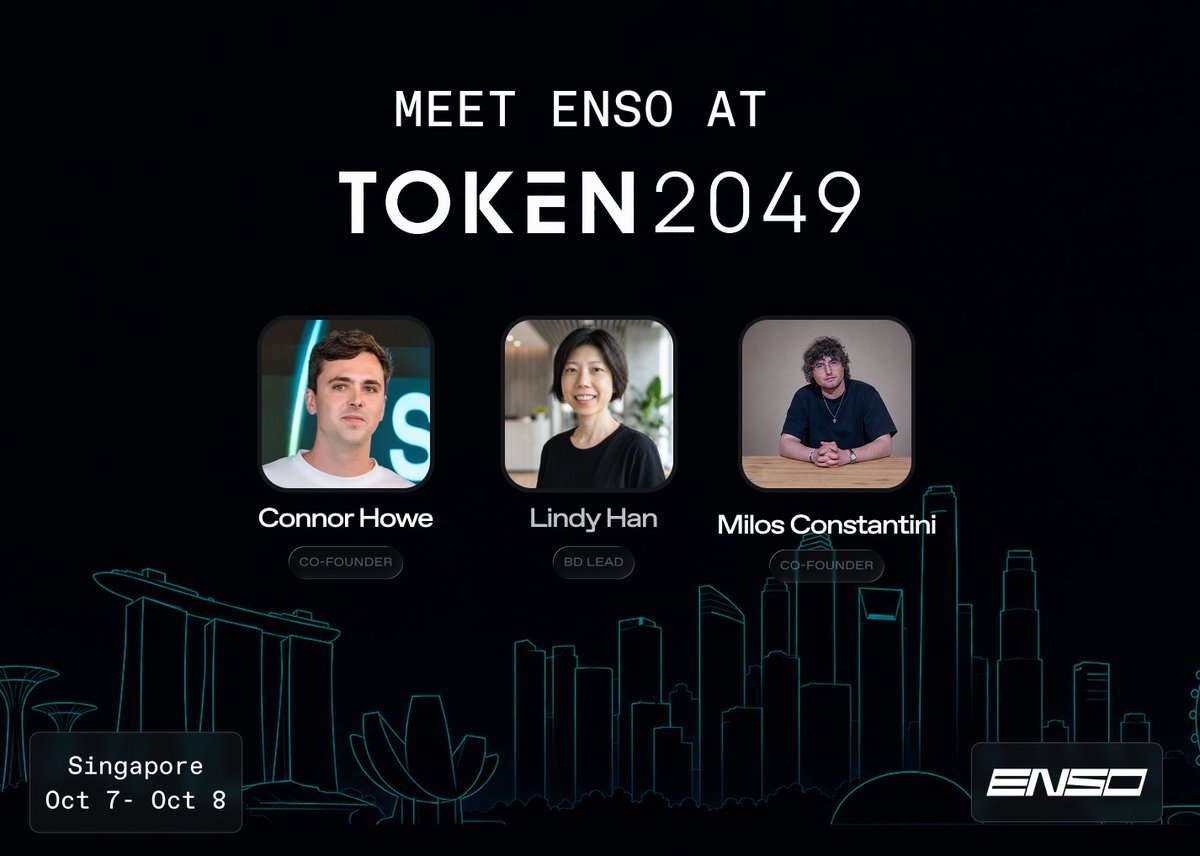 EnsoBuild's tweet photo. Enso is heading to @token2049 🇸🇬

Co-founders @Connor_Enso and @MilosCostantini will attend alongside @LindyHan, Head of BD.

If you’re at @token2049 and want to talk cross-chain execution, RWAs, or how Enso is powering on-chain apps at scale, come find us! https://t.co/lDKj8JIGMH