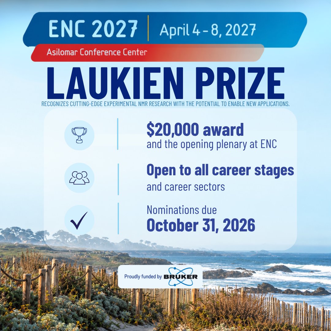 ENC_Conf's tweet photo. NOMINATE SOMEONE YOU KNOW!

Recognize cutting-edge experimental NMR research with a $20,000 award and the opening plenary at #ENC2027.

Nominations due Oct. 31. Funded by @Bruker. 

#NMRchat #NMR #Bruker https://t.co/ukZagfzqWx