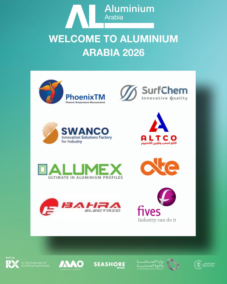AluminiumArabia's tweet photo. Meet the companies shaping the future of aluminium. 

Industry leaders from across the aluminium value chain are exhibiting at ALUMINIUM Arabia 2026, bringing together the latest innovations, solutions, and business opportunities under one roof. 

👉 Register now: https://t.co/xcAm5Fdrwy

#AluminiumArabia #AluminiumIndustry #Manufacturing #IndustrialInnovation 

اكتشف على الشركات التي ترسم مستقبل صناعة الألمنيوم. 

يجمع ألمنيوم أرابيا 2026 نخبة من الشركات الرائدة عبر سلسلة القيمة في قطاع الألمنيوم، لاستعراض أحدث الابتكارات والحلول وفرص الأعمال تحت سقفٍ واحد. 

👉 سجّل الآن:https://t.co/xcAm5Fdrwy

#ألمنيوم_أرابيا #صناعة_الألمنيوم #التصنيع #الابتكار_الصناعي 

 PhoenixTM GmbH, SurfChem, @Alojaimifactory, @altco_sa, ALUMEX PLC, DTE EHF, @BahraElectric, Fives