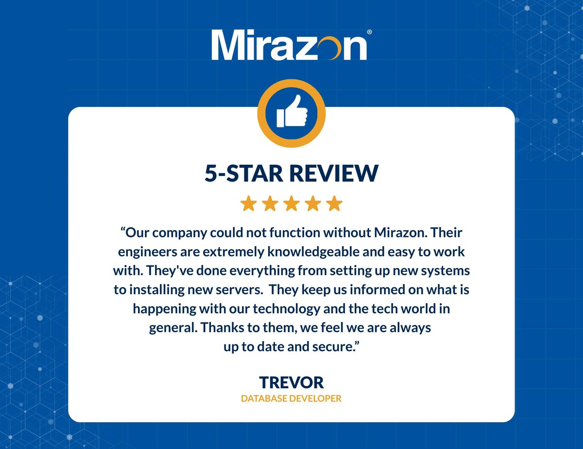 Mirazon's tweet photo. We’re proud to help our clients stay informed, secure, and ready for what’s next. Thanks, Trevor, for the ⭐⭐⭐⭐⭐ review and for trusting @Mirazon with your #technology! https://t.co/AD9XrRgwQu