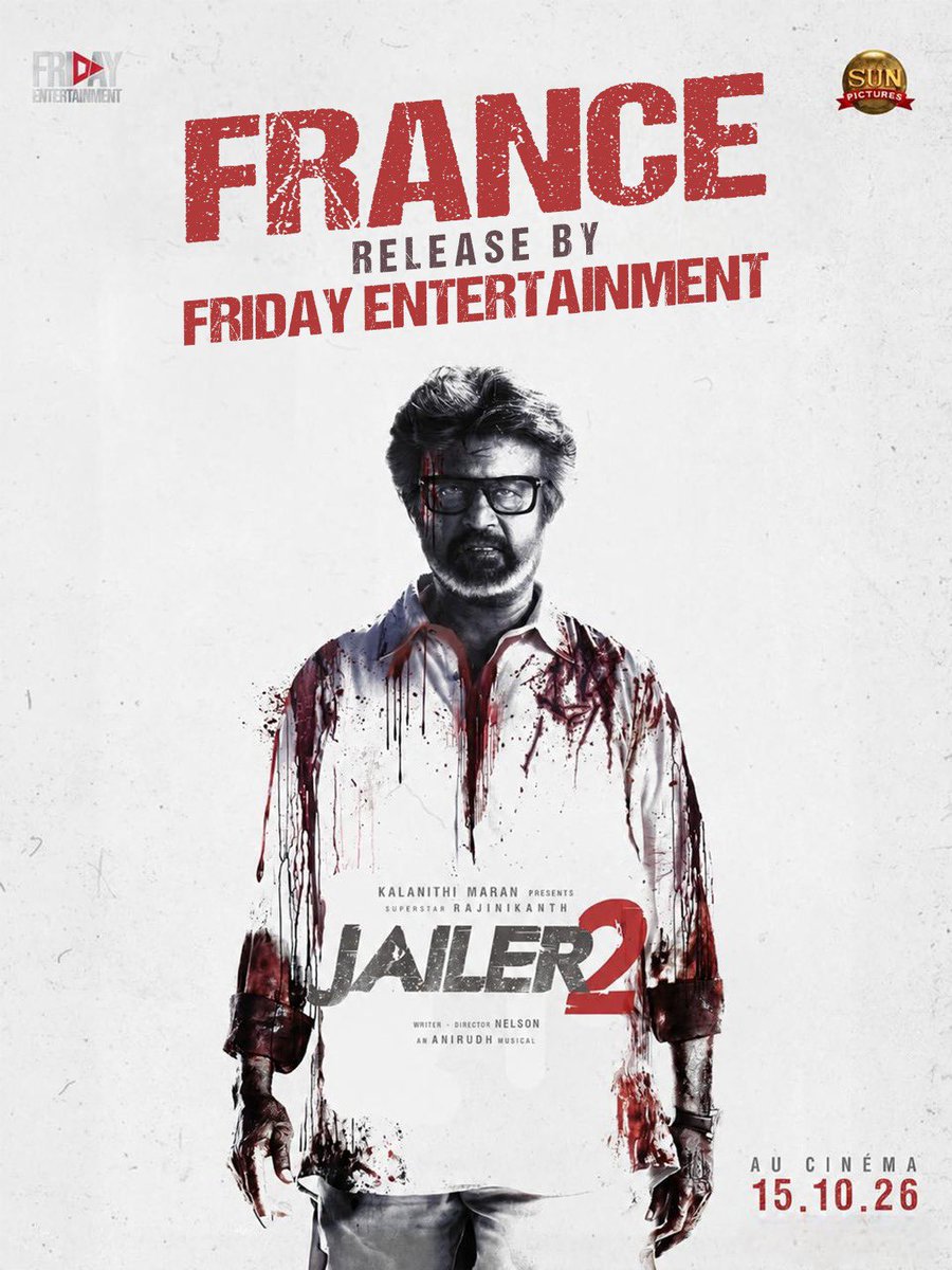 FridayEntmt's tweet photo. 🇫🇷 THE SUPERSTAR IS BACK! 🔥

After the massive success of #Jailer, Superstar @rajinikanth returns with JAILER 2! 💥

🎬 @Nelsondilpkumar
🎵 @anirudhofficial
☀️ @sunpictures

🇫🇷 FRANCE THEATRICAL RELEASE BY FRIDAY ENTERTAINMENT
📅 IN CINEMAS OCTOBER 15

Bookings opening soon. Get ready! 🔥

#Jailer2 #Rajinikanth