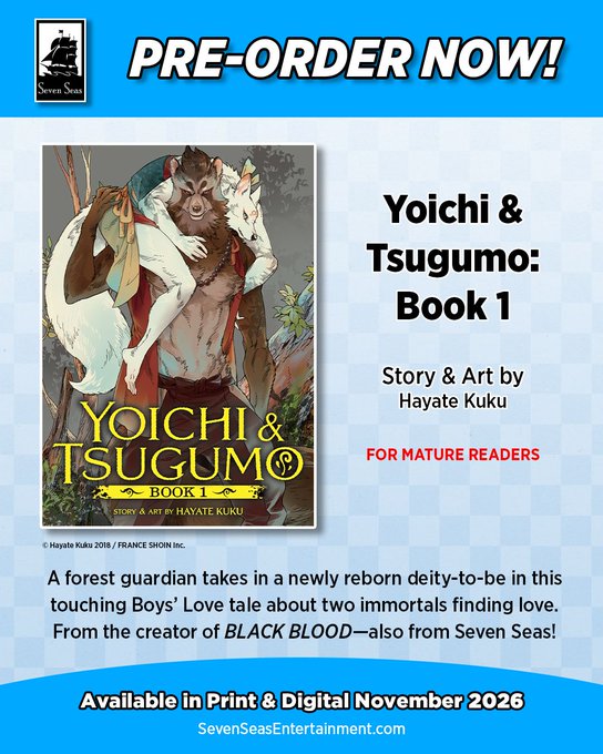Pre-order announcement for "Yoichi & Tsugumo: Book 1" by Hayate Kuku, releasing November 2026 from Seven Seas Entertainment, featuring cover art of two animal-eared characters in an embrace, with the text noting it is a Mature-rated Boys' Love manga about immortal lovers from the creator of BLACK BLOOD.