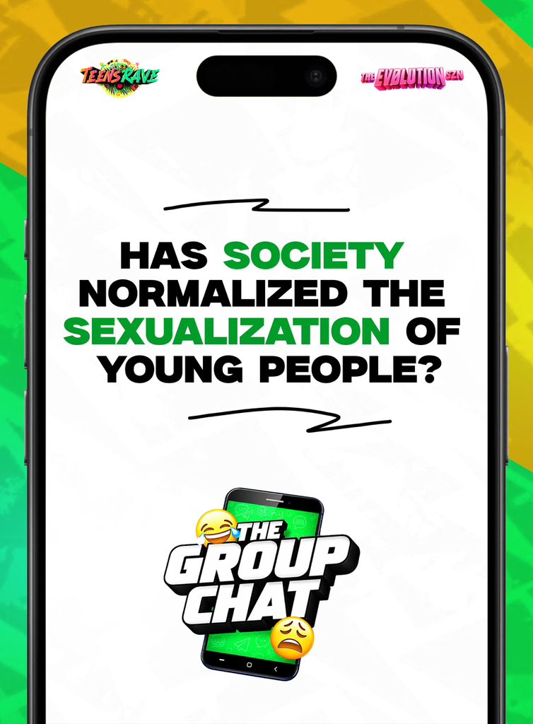 Teensrave's tweet photo. We said we wanted real conversations… so let’s start here. 👀

Has society normalized the sexualization of young people?

The Group Chat is officially open. Let us know in the comment section. 💬
#Lavia #happycustomerserviceweek #BBNàija #Mahamaayariga #teensrave 
#evolutionszn https://t.co/XqsKbrxlma