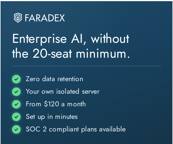 Faradex_ai's tweet photo. All of the security of an enterprise Claude account, but without the seat minimum and real ZDR. https://t.co/Za3WvWWV33