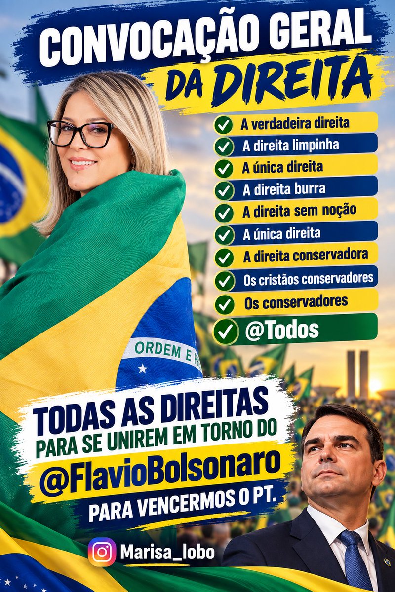 marisa_lobo's tweet photo. CONVOCAÇÃO GERAL DA DIREITA!
Chega de uma direita brigando para decidir quem é “a direita de verdade”.
A direita limpinha.
A direita raiz.
A direita conservadora.
A direita inteligente.
A direita “burra”.
A direita sem noção.
Os cristãos. Os conservadores. Os liberais. TODOS!
Podemos discordar entre nós. Podemos ter estilos, opiniões e estratégias diferentes. Mas existe uma hora em que a divisão deixa de ser diferença e passa a ser fraqueza.
E essa hora chegou.
Se cada grupo continuar querendo ser dono exclusivo da direita, quem agradece é o adversário.
🇧🇷 É HORA DE UNIÃO!
Precisamos deixar as vaidades de lado e unir forças em torno de Flávio Bolsonaro para enfrentar e vencer o PT nas urnas.
Não estou convocando uma direita perfeita.
Estou convocando uma direita UNIDA.
👉 Marque aqui aquele amigo de direita que precisa entrar nessa convocação.
SEPARADOS, SOMOS GRUPOS.
UNIDOS, SOMOS UMA FORÇA. 🇧🇷
@Marisa_lobo