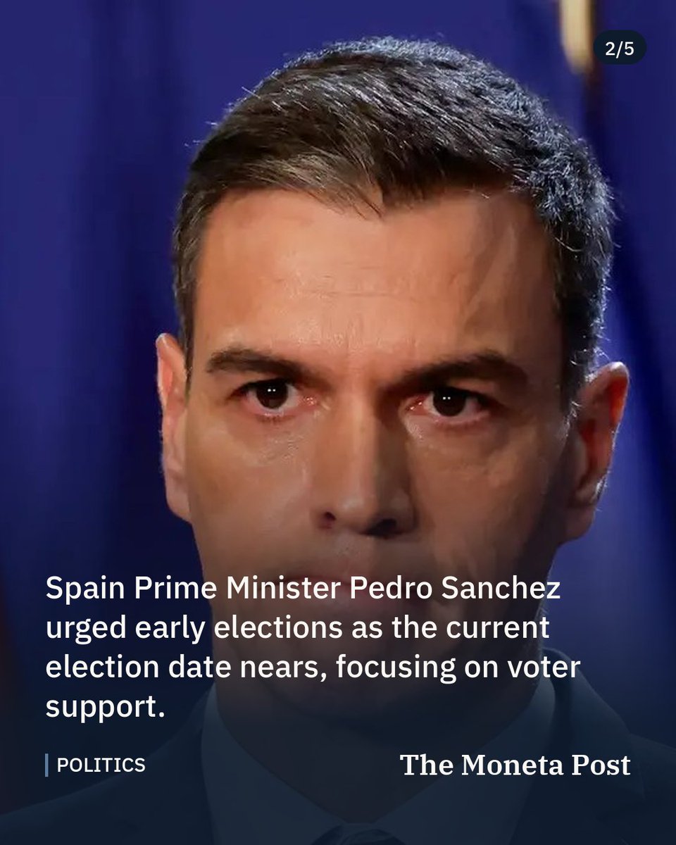 TheMonetaPost's tweet photo. Prime Minister Pedro Sanchez calls for early elections in Spain

The decision follows the rejection of government housing decrees by the Parliament and nationwide public protests.

#news #breakingnews #spain https://t.co/k2L5CEh0FN