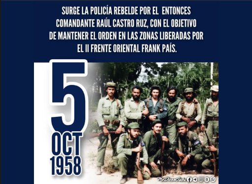 ana_combate45's tweet photo. Un 5 de octubre de 1958 surgió la Policía Rebelde por el entonces comandante Raúl Castro Ruz, con el objetivo de mantener el orden en las zonas liberadas por el II Frente Oriental Frank País.
#CubaViveEnSuHistoria https://t.co/KKyTMQ4n3U