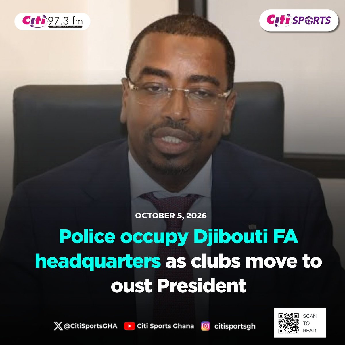 CitiSportsGHA's tweet photo. 📸 Attempts to remove Djibouti Football Federation president Souleiman Waberi reached a dramatic climax on Monday after police occupied the federation’s headquarters and a group of club presidents held an extraordinary general assembly. 

🔗: https://t.co/8zJM9M5BB0

#CitiSports https://t.co/zU7zWF80qr