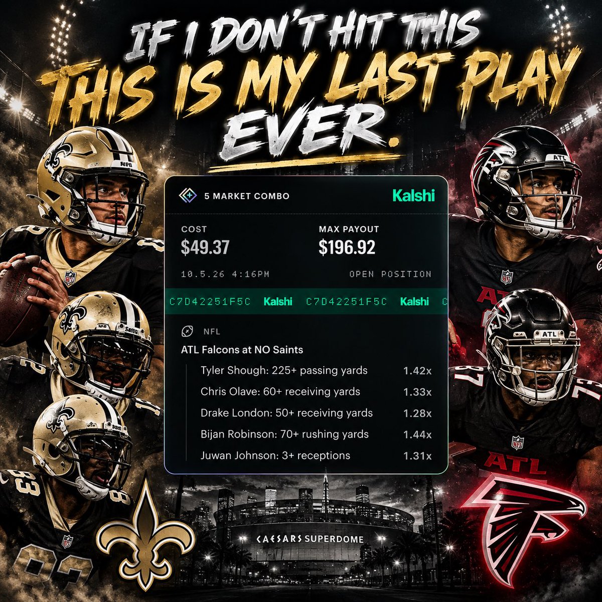 ChuubsProo's tweet photo. 🏚️ CHUUBS’ MAKE IT OUT THE TRENCHES  DAY 1

Starting with $49.37. Every win gets rolled into the next play. No withdrawals.

Did the research. This is my best MNF card.

$49.37 → $196.92

If it hits, the full payout goes into Day 2.

We’re making it out. Ride with me. 📈 #parlay https://t.co/ML3HHRQ6zN