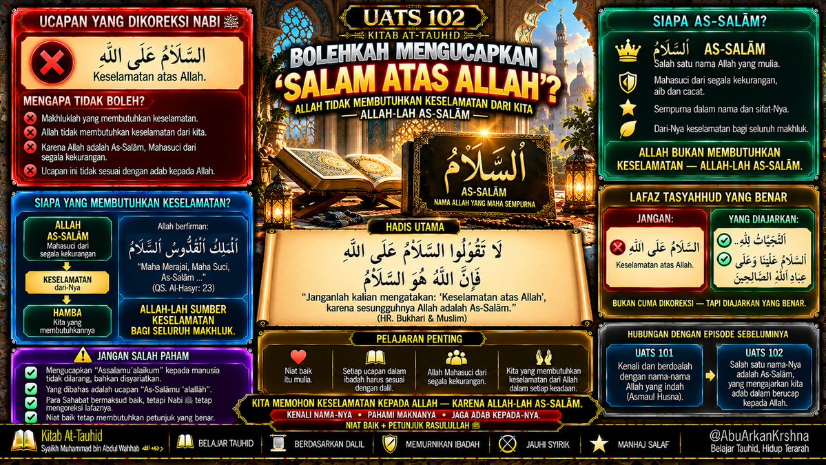 krshnasulanjana's tweet photo. 📖 UATS 102
“Jangan mengatakan ‘As-Salāmu ‘alallāh’, karena Allah adalah As-Salām.”
(HR. Bukhari & Muslim)
Kita yang membutuhkan keselamatan dari Allah.
NIAT BAIK TETAP MEMBUTUHKAN PETUNJUK YANG BENAR.
#AbuArkanKrshna #KitabTauhid #BelajarTauhid https://t.co/3npSYGloB1