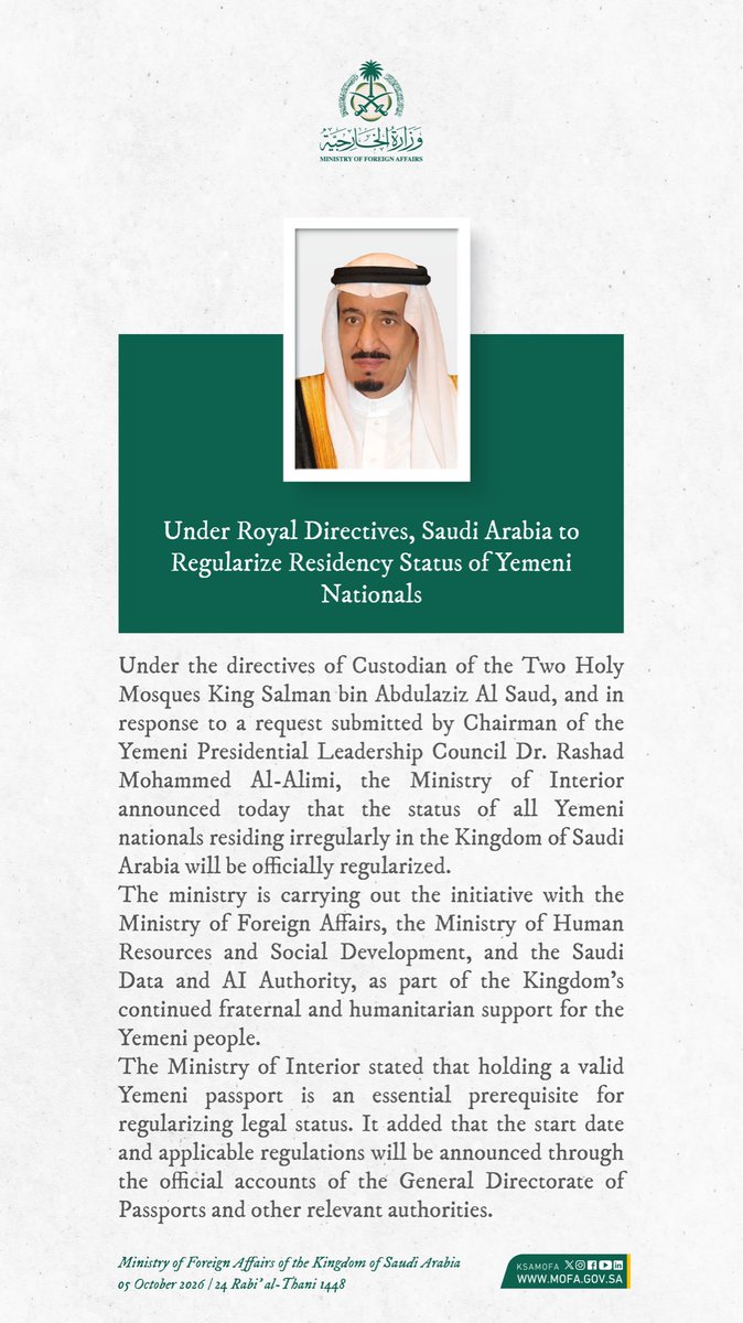 KSAmofaEN's tweet photo. Under the directives of Custodian of the Two Holy Mosques @KingSalman, Saudi Arabia to regularize residency status of Yemeni nationals. https://t.co/sGpJmWfb9G