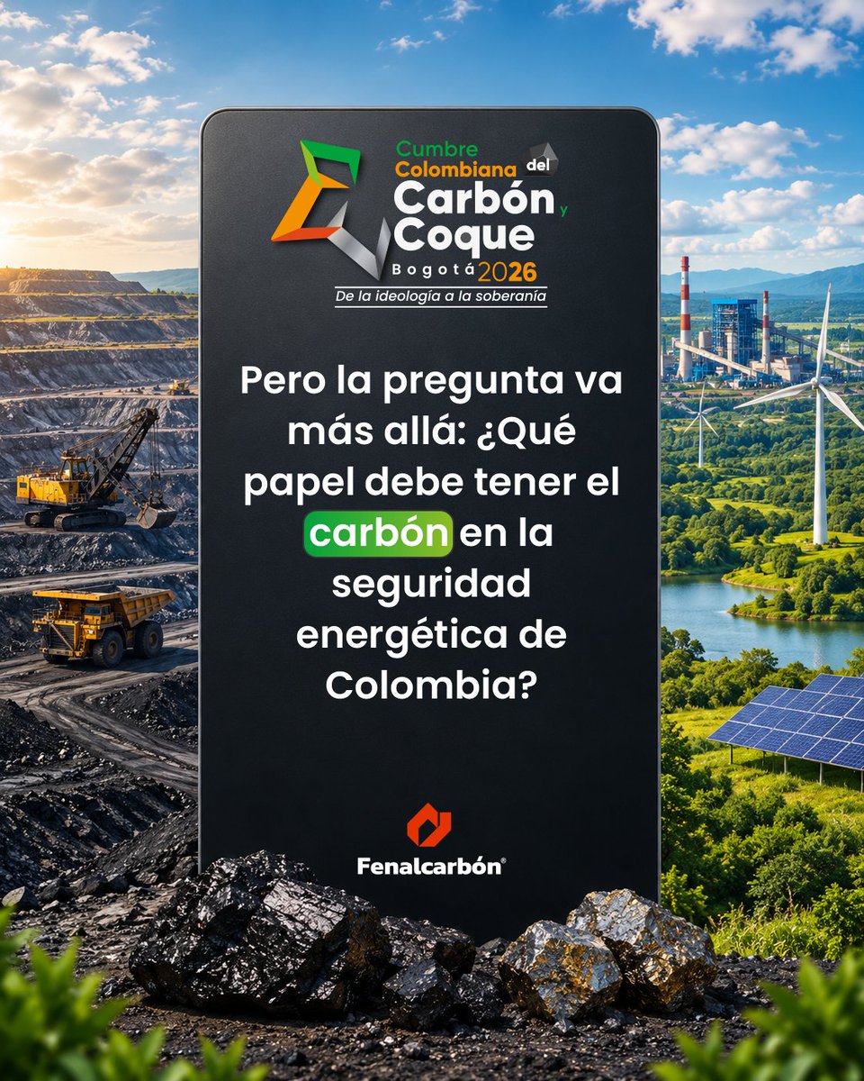 fenalcarbon's tweet photo. La respuesta será parte de la conversación en la Cumbre Colombiana del Carbón y Coque 2026.​

📅 28 y 29 de octubre | Bogotá​
 De la ideología a la soberanía.​
#CumbreDelCarbón2026 https://t.co/wVPgfYlvoa