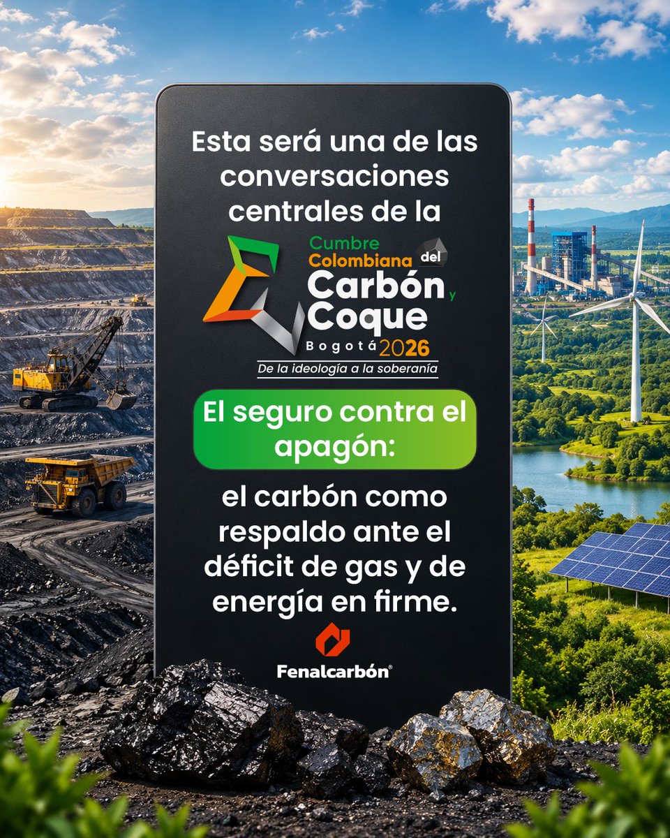 fenalcarbon's tweet photo. La respuesta será parte de la conversación en la Cumbre Colombiana del Carbón y Coque 2026.​

📅 28 y 29 de octubre | Bogotá​
 De la ideología a la soberanía.​
#CumbreDelCarbón2026 https://t.co/wVPgfYlvoa