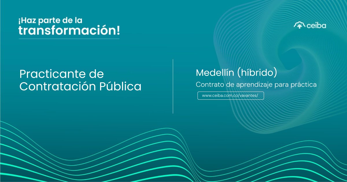 CeibaSoftware's tweet photo. ¡Haz parte de la transformación! 

Queremos que hagas parte de la #FamiliaCeiba en el rol de Practicante de Contratación Pública.

📝 Aplica ingresando a https://t.co/FquRZiV7Sl
🔎 Visita nuestro sitio https://t.co/fAGqfEJhFh

¡Queremos contar con tu talento en la #FamiliaCeiba! https://t.co/iNq9mgnPtf