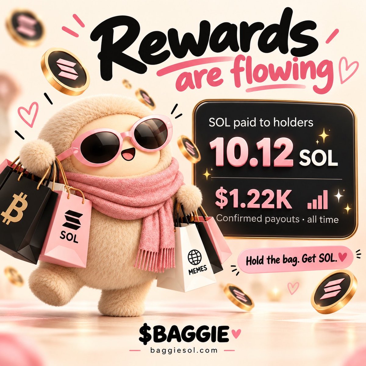baggiesolana's tweet photo. solana:G8G5QMuo9Ro4vRdapHH2WhHxhyVR2gf9cB9sps78F7w3 rewards are flowing. 🛍️

10.12 SOL has already been redistributed to holders — over $1.2K in confirmed payouts so far.

Hold the bag. Let the rewards do their thing. ✦

Scout the memes. Secure the bag.
$BAGGIE https://t.co/uGQfA5t9tP