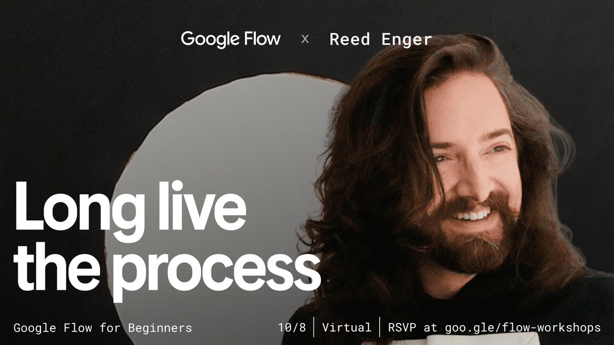 FlowbyGoogle's tweet photo. Bring your curiosity.

Our Google Flow for Beginners digital workshop kicks off on Oct. 8 @ 9AM PT.

Led by Google Labs Staff Experience Designer Reed Enger, this beginner-friendly workshop gives you an in-depth guided walkthrough of the tool!

RSVP here: https://t.co/kyxSHeN8aN https://t.co/kAgkW2BATR