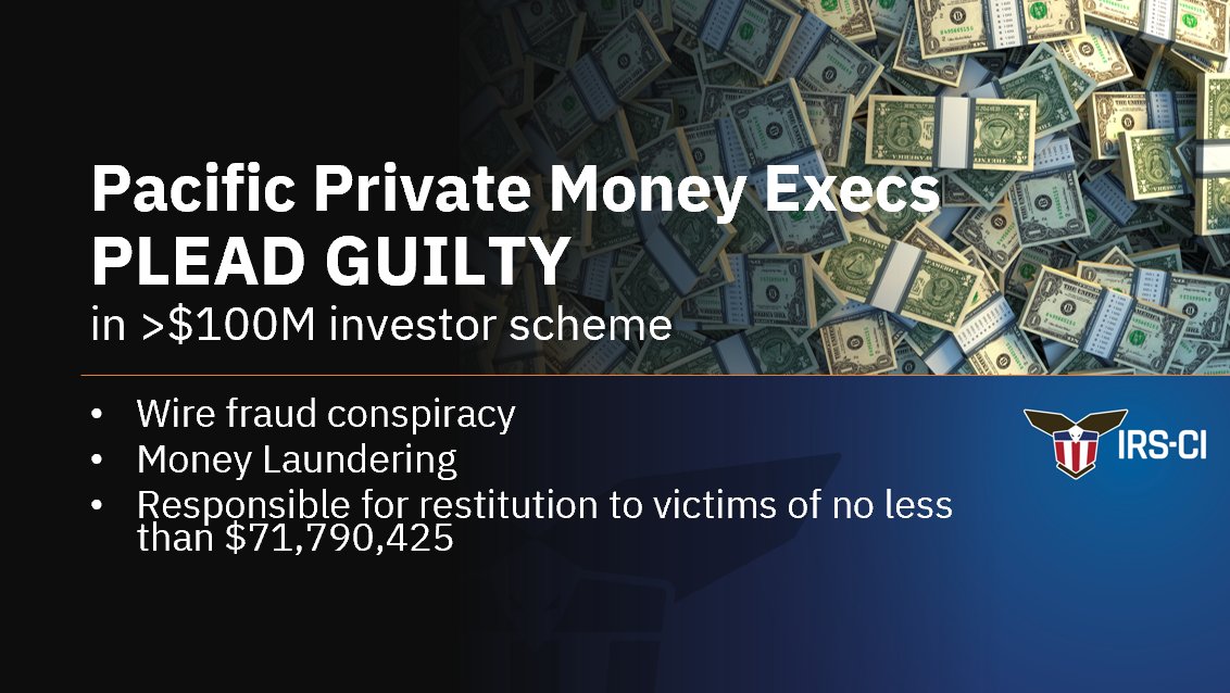 IRS_CI's tweet photo. California-based Pacific Private Money CEO, COO plead guilty in >$100M investor scheme, responsible for at least $71M in restitution to victims

Read details about the investigation here: https://t.co/UsYFnZYgH0

#FollowTheMoney #IRSCI #WhatWeDoCounts https://t.co/7KB2vBSMyz