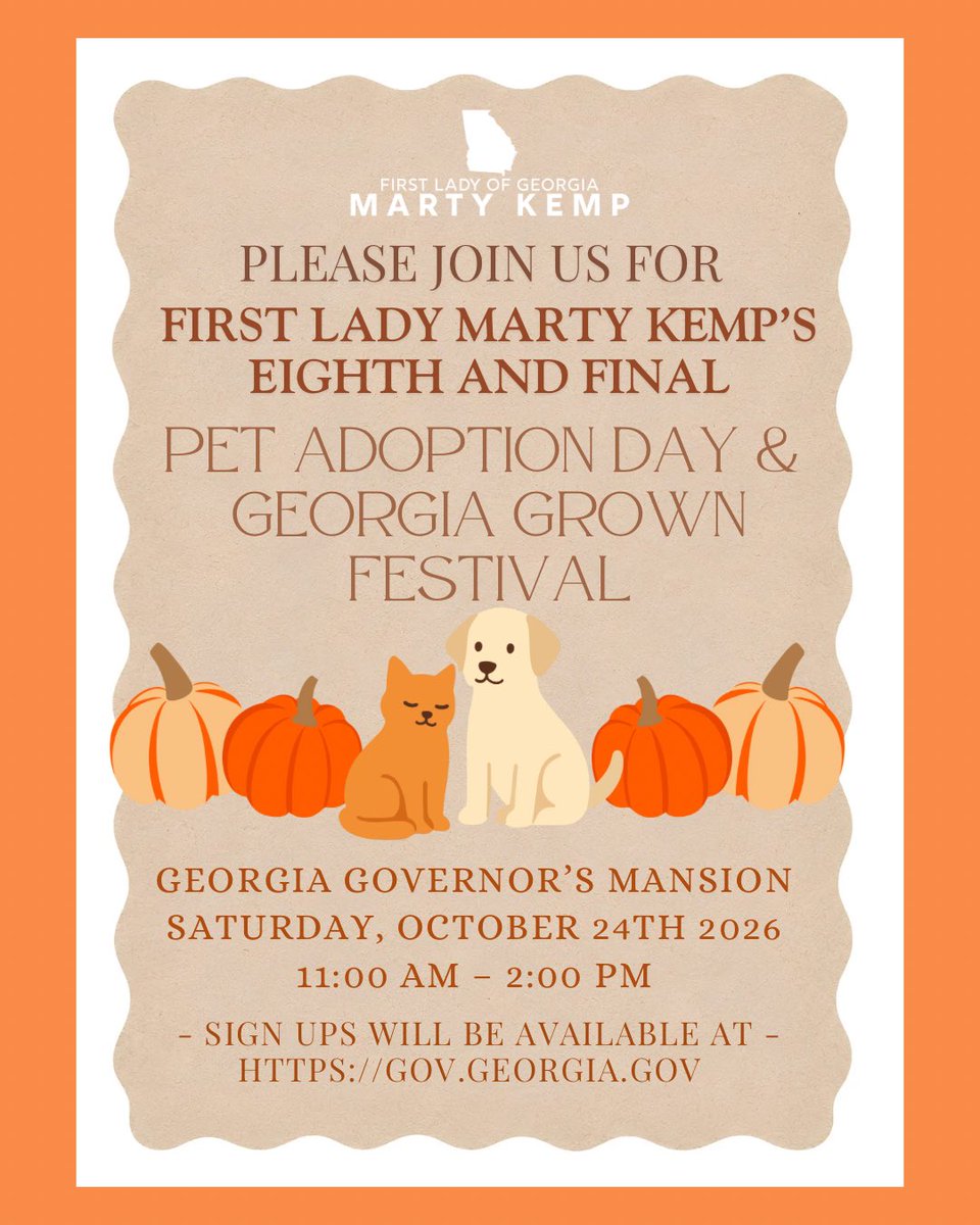 GAFirstLady's tweet photo. Please join us for our final Pet Adoption Day at the Governor’s Mansion on October 24th!

Sign up to join us and meet animals that need loving homes, enjoy what our @GeorgiaGrown vendors have to offer, and have some fall fun with your family!

More information can be found at https://t.co/qYg28dmyOY.