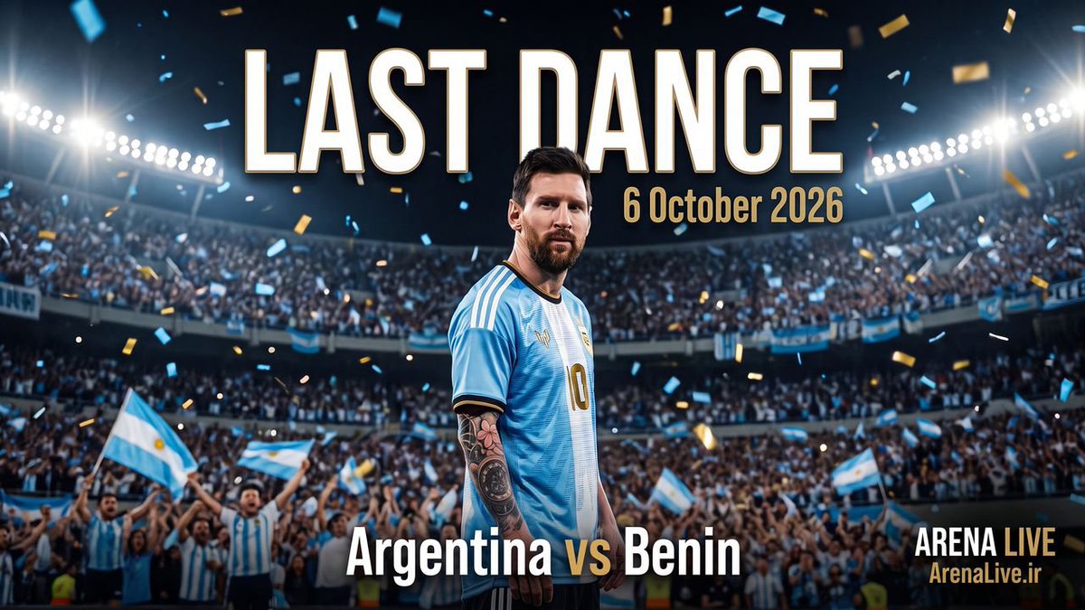 ARENALIVE_ir's tweet photo. The Last Dance. 🐐

Lionel Messi's final match:
🇦🇷 Argentina vs Benin 🇧🇯
Tue, Oct 6 · 11:00 PM UTC

Watch FREE on ARENA LIVE.
Link in bio.

#Messi #LastDance #ArenaLive https://t.co/ki9mmFGJqG
