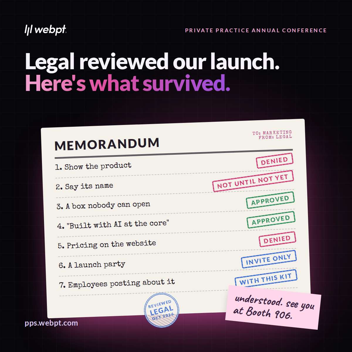 WebPT's tweet photo. Legal reviewed our launch plan. Here's what survived.

Show the product? Not until November 12.
Say its name? Not until November 12.
Pricing on the website? Denied. (Ask me at the booth.)
A box anyone can try to open? Approved.
A launch party? Approved. Invitation only.
Employees posting about it? Approved, with a kit.

This is me using the kit. Every "not until" on that list expires the moment the exhibit hall opens at the Private Practice Annual Conference. Booth 906, November 12, and I get to stop being coy.

https://t.co/g2duvLN0oR

#PhysicalTherapy #PrivatePractice #WebPT
