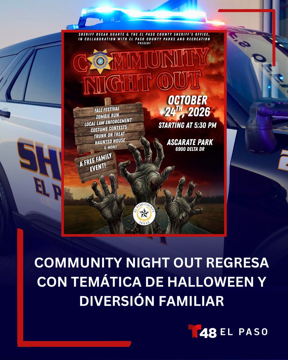 TelemundoEP's tweet photo. 🎃 Una noche de sustos, dulces y mucha diversión está por llegar a El Paso con el Community Night Out. 

Más aquí: https://t.co/j0AlbiXax8

#Telemundo48EP #CondadoDeElPaso #Halloween #EPCSO https://t.co/qKp48fBK3p