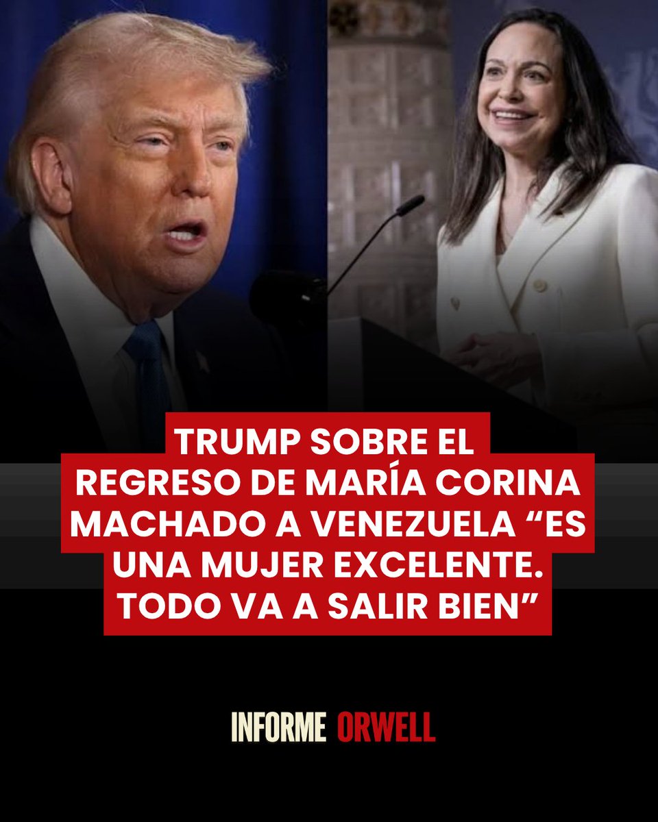 InformeOrwell's tweet photo. 🚨🇺🇸🇻🇪 | Donald Trump fue consultado sobre si apoya el regreso de María Corina Machado a Venezuela.

“Es una mujer excelente. Me dio su Premio Nobel porque sabía que yo lo había ganado. Todo va a salir bien”, respondió el presidente estadounidense. https://t.co/ZP22L2FsNk