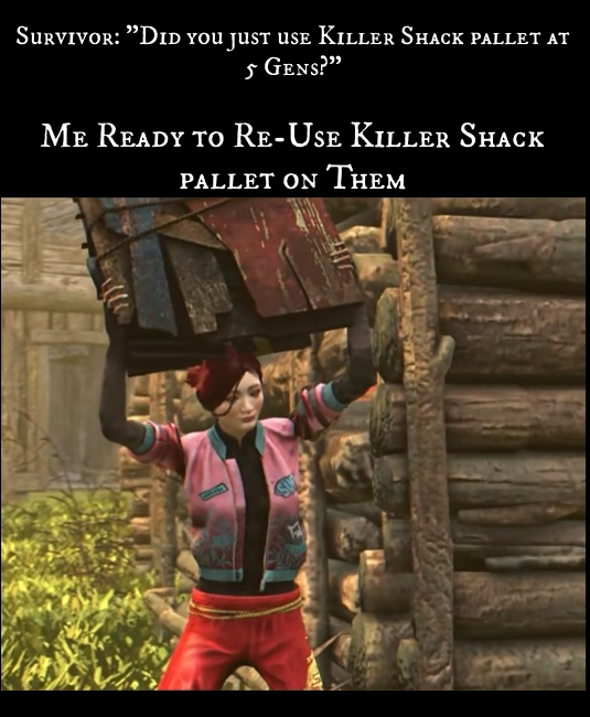 JustKotaChan's tweet photo. It was a mistake but so was your 2¢ Opinion. #dbdmemes #dbd #deadbydaylightmemes #killershackpallet #mistake https://t.co/QX6HkIoU2R
