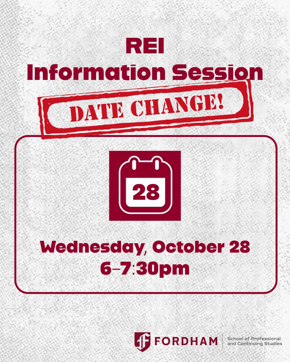 FordhamPCS's tweet photo. 🗓️🆕Please note that the date for our upcoming REI Info Session has changed and will now take place on Wednesday October 28. We apologize for any inconvenience and hope to see you there!
#FordhamREI #FordhamPCS #infosession #continuinged https://t.co/RAtAOFbRuB