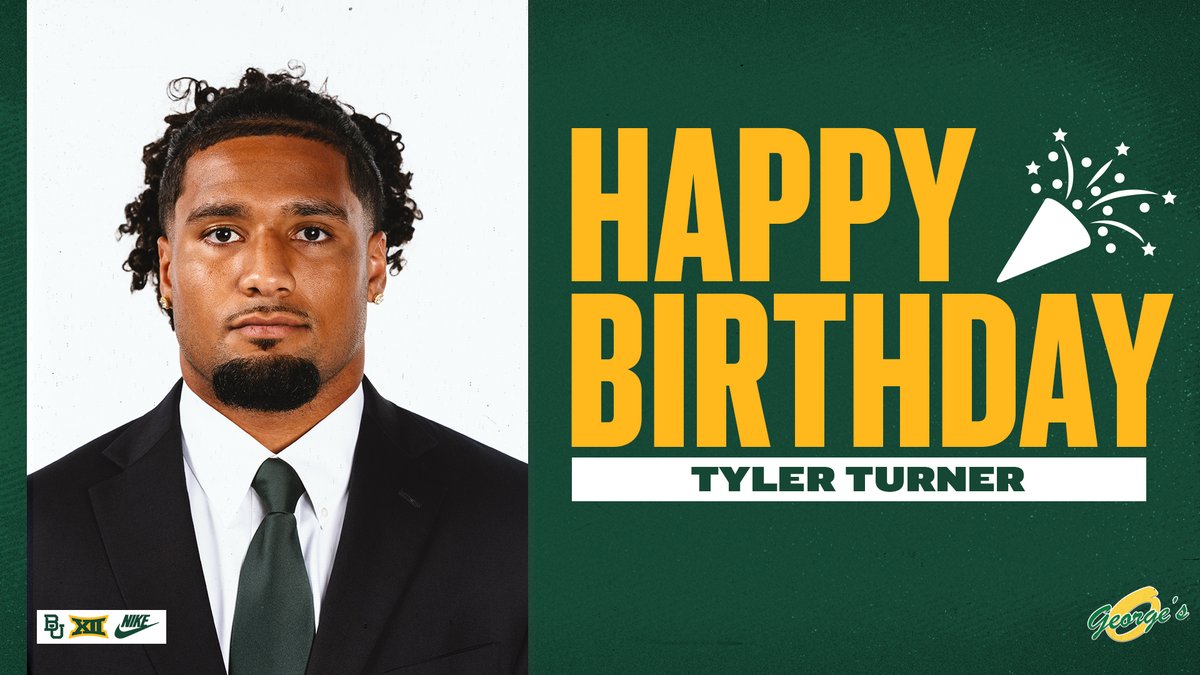 BUFootball's tweet photo. Happy Birthday, @theTylerTurner! 

#SicEm https://t.co/yY7PEMZxQ5