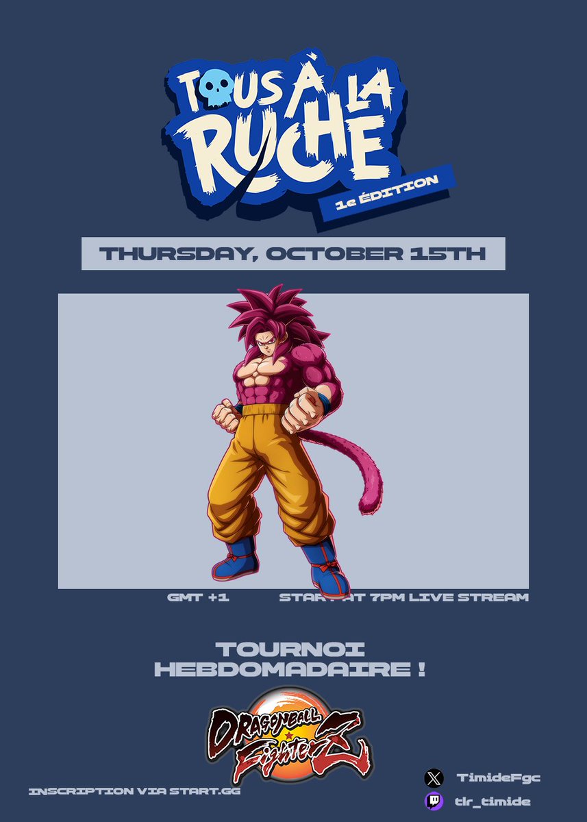 TimideFgc's tweet photo. "Retour aux sources" 

Tous À La Ruche DBFZ #1
📅| Jeudi 15 Octobre 
⏰| Début du tournoi 19h
📷| 32 joueurs voir + https://t.co/x91B1pkdLz
