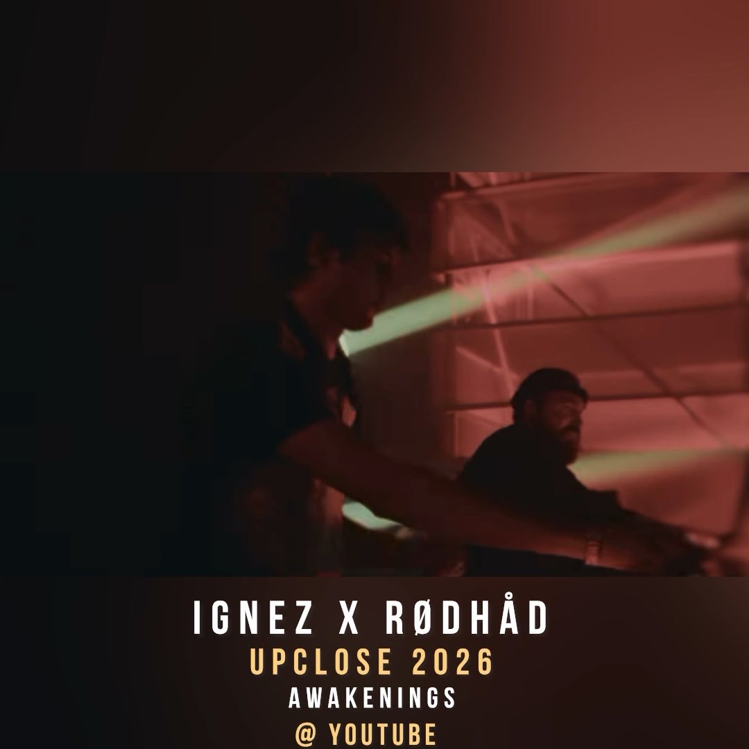 A promotional image for 'IGNEZ X RØDHÅD UPCLOSE 2026 AWAKENINGS @ YOUTUBE' showing two DJs performing in a club illuminated by red and green lights.