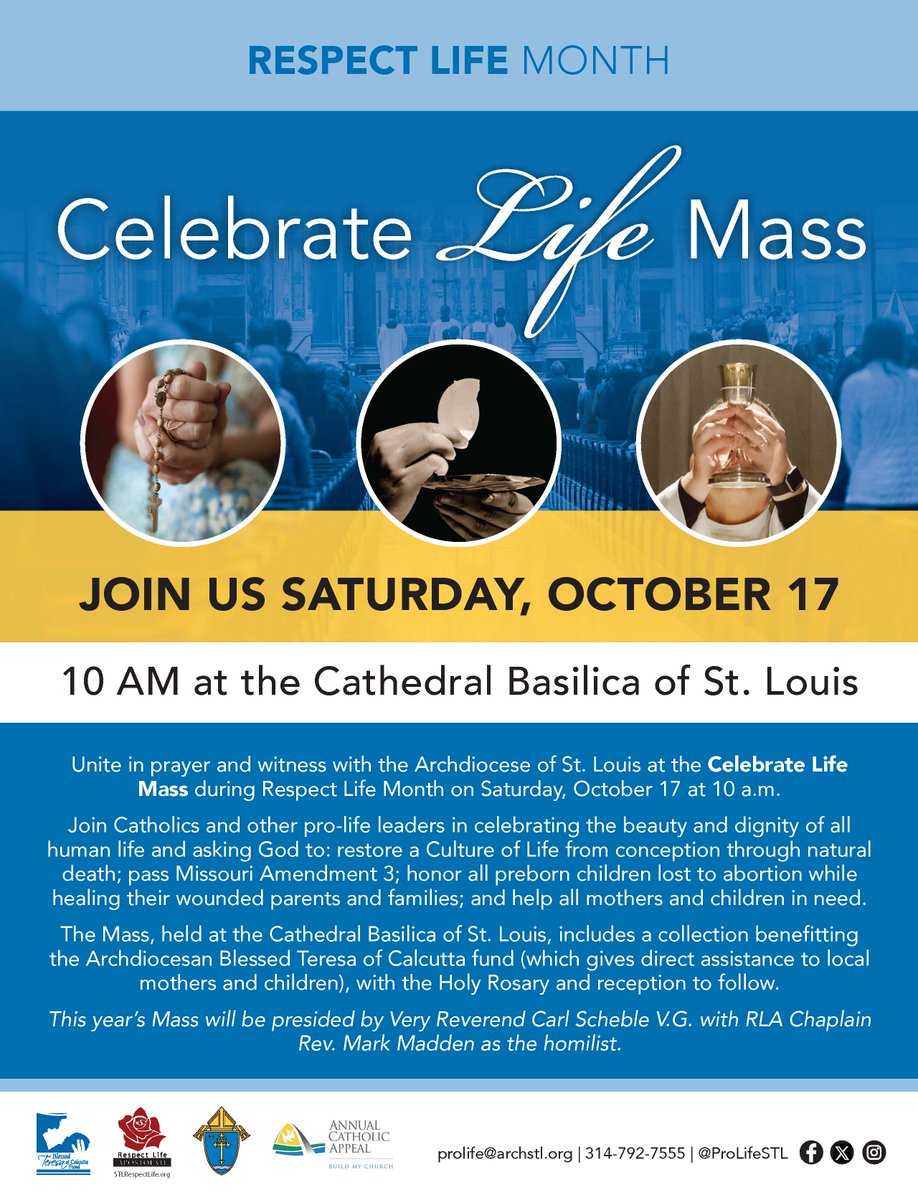 ProLifeSTL's tweet photo. Join us in praying for and celebrating God's beautiful gift of life on Saturday, October 17 at the Cathedral Basilica of St. Louis! https://t.co/4gFUDmAj0Z